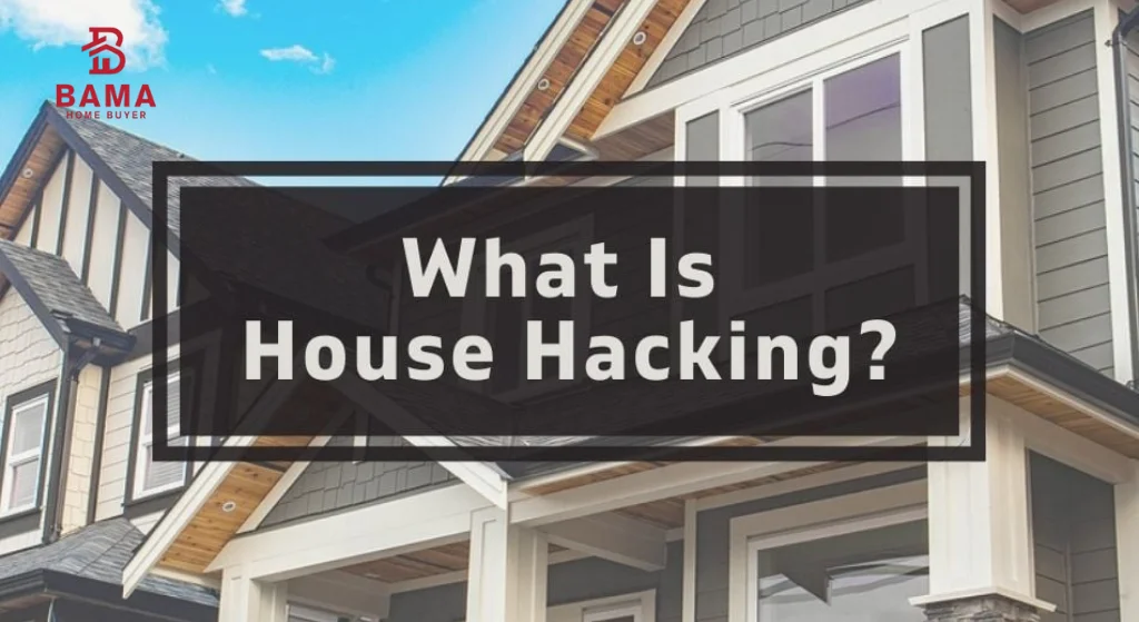 House Hacking
